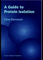 A Guide to Protein Isolation