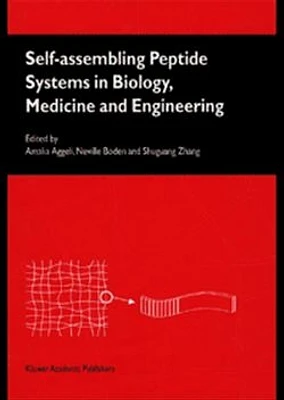 Self-Assembling Peptide Systems in Biology, Medicine and Engineering