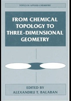 From Chemical Topology to Three-Dimensional Geometry