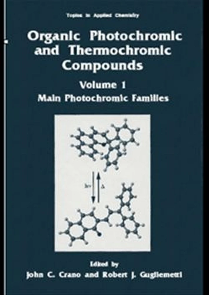 Organic Photochromic and Thermochromic Compounds, Volume 2: Physicochemical Studies, Biological Applications, and Thermochromism