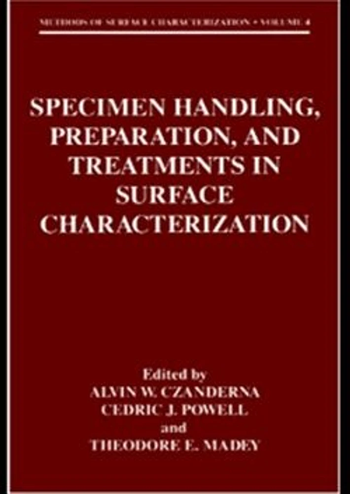 Specimen Handling, Preparation, and Treatments in Surface Characterization