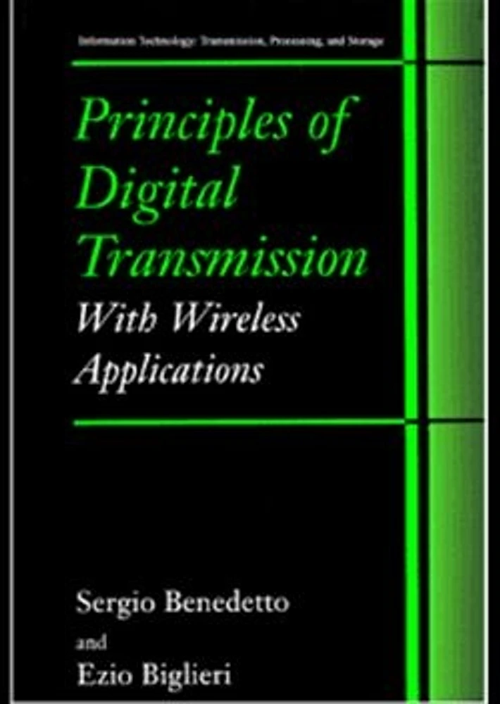 Principles of Digital Transmission With Wireless Applications