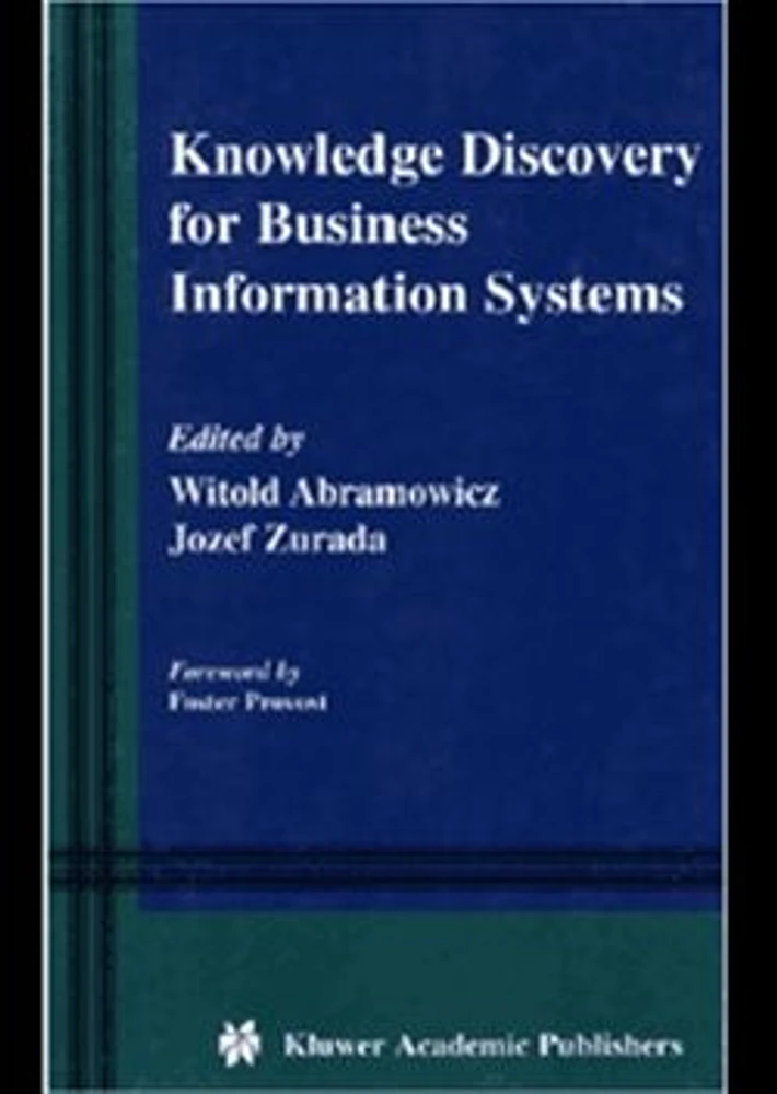 Knowledge Discovery for Business Information Systems