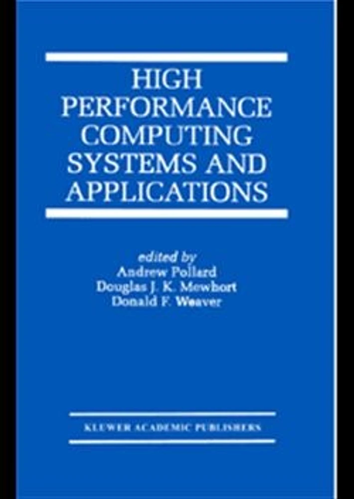 High Performance Computing Systems and Applications