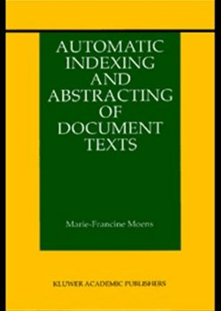 Automatic Indexing and Abstracting of Document Texts