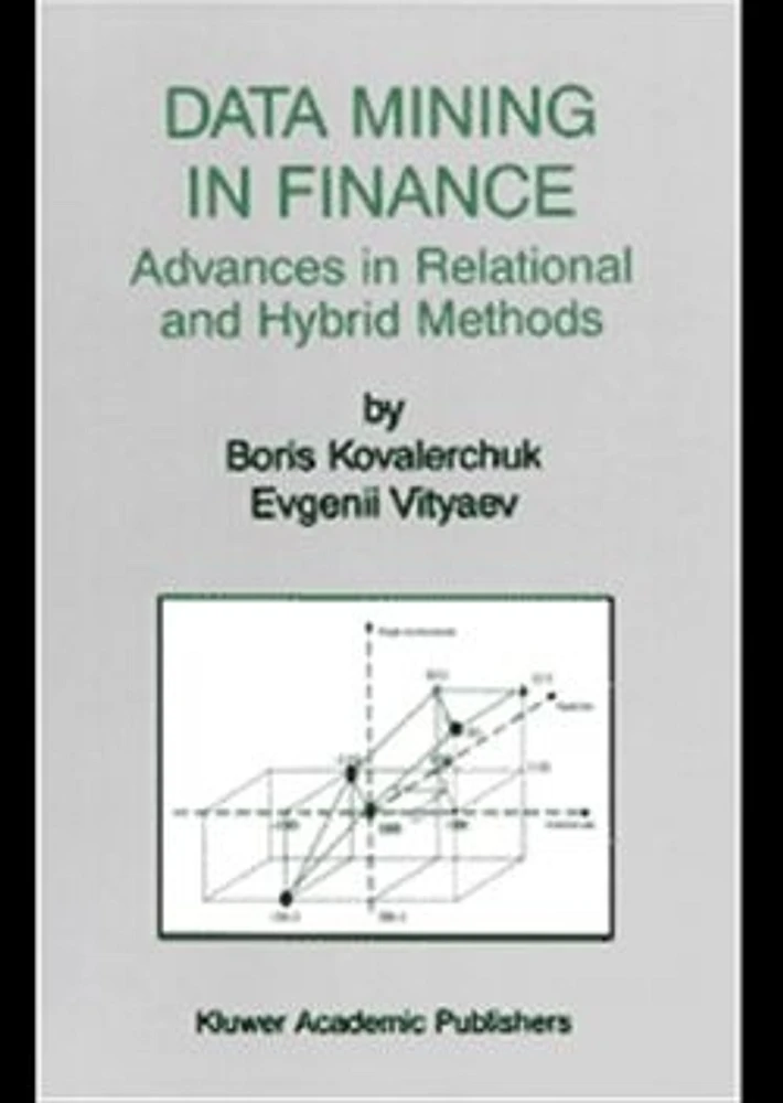 Data Mining in Finance: Advances in Relational and Hybrid Methods