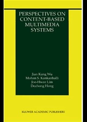 Perspectives on Content-Based Multimedia Systems