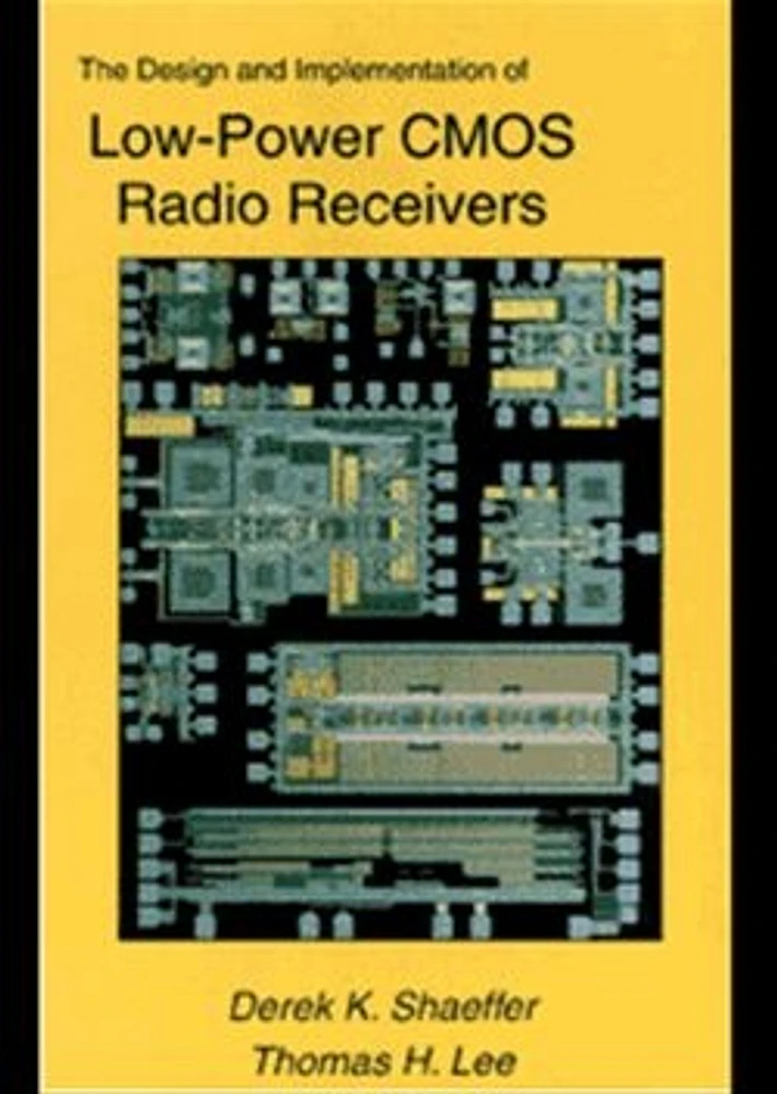 The Design and Implementation of Low-Power CMOS Radio Receivers