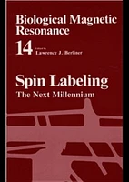 Biological Magnetic Resonance, Volume 14: Spin Labeling