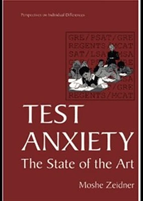 Test Anxiety: The State of the Art