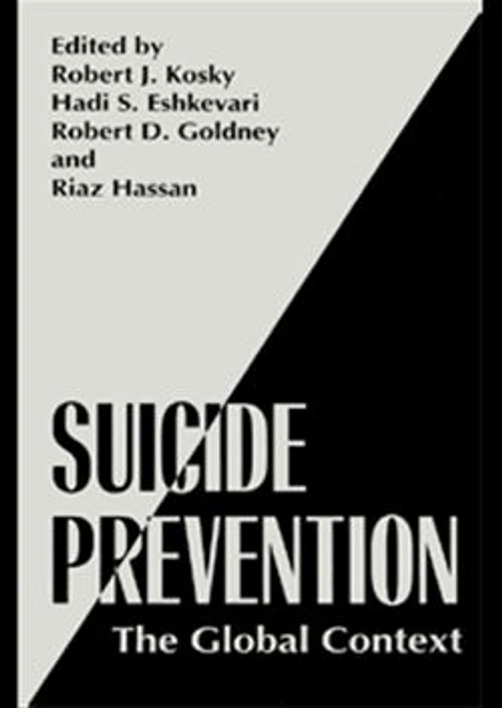 Suicide Prevention: The Global Context