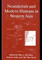 Neandertals and Modern Humans in Western Asia