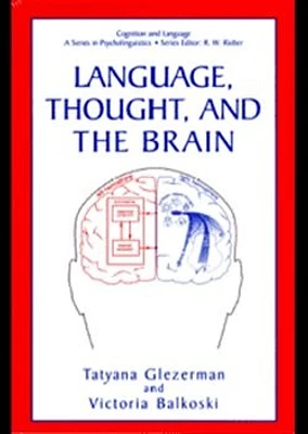 Language, Thought, and the Brain