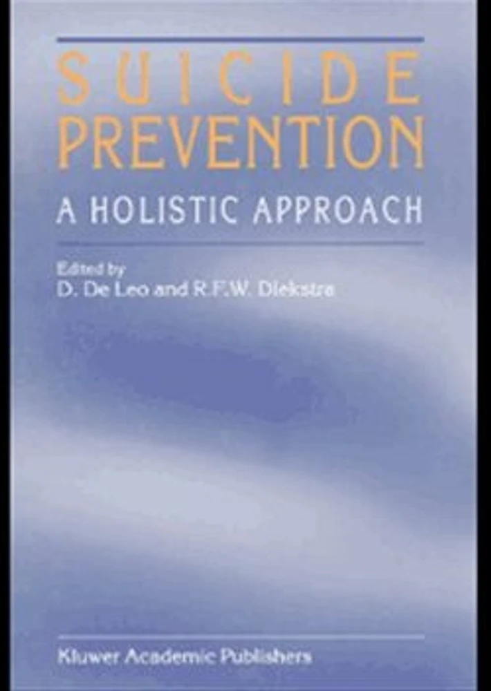 Suicide Prevention: A Holistic Approach