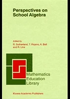 Perspectives on School Algebra