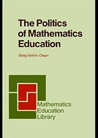 The Politics of Mathematics Education