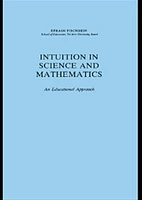 Intuition in Science and Mathematics: An Educational Approach