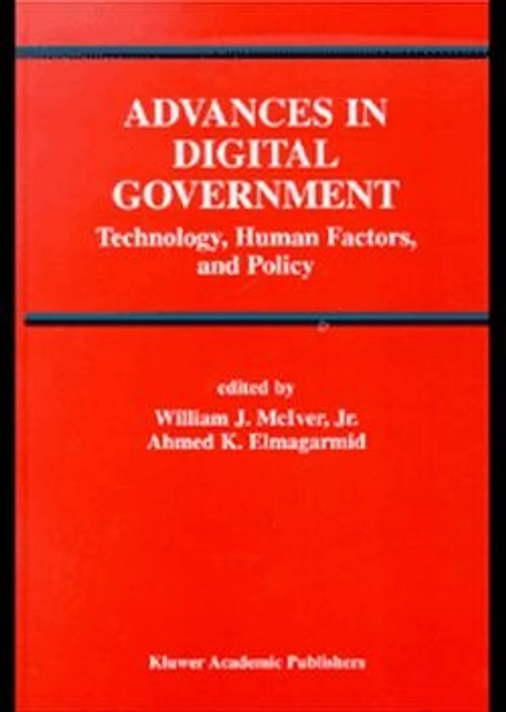 Advances in Digital Government: Technology, Human Factors, and Policy