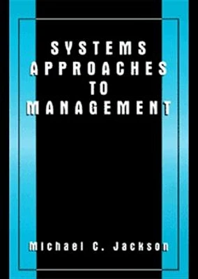 Systems Approaches to Management