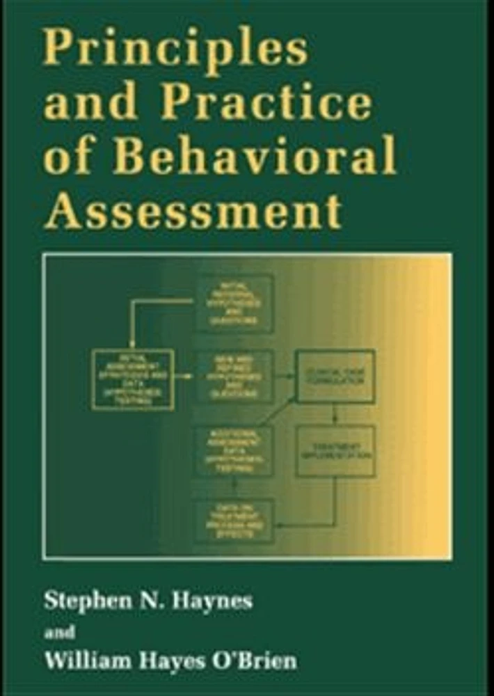 Principles and Practice of Behavioral Assessment