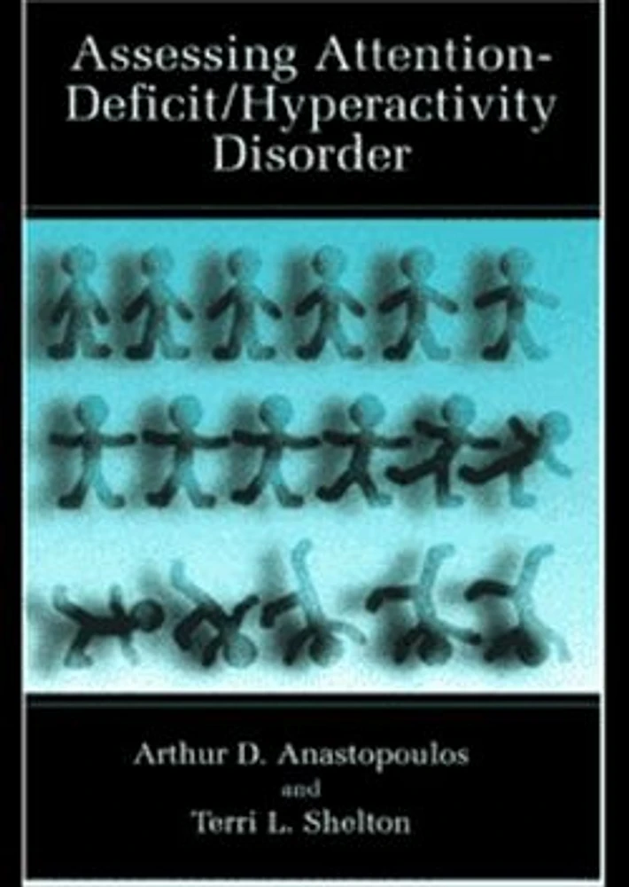 Assessing Attention-Deficit/Hyperactivity Disorder