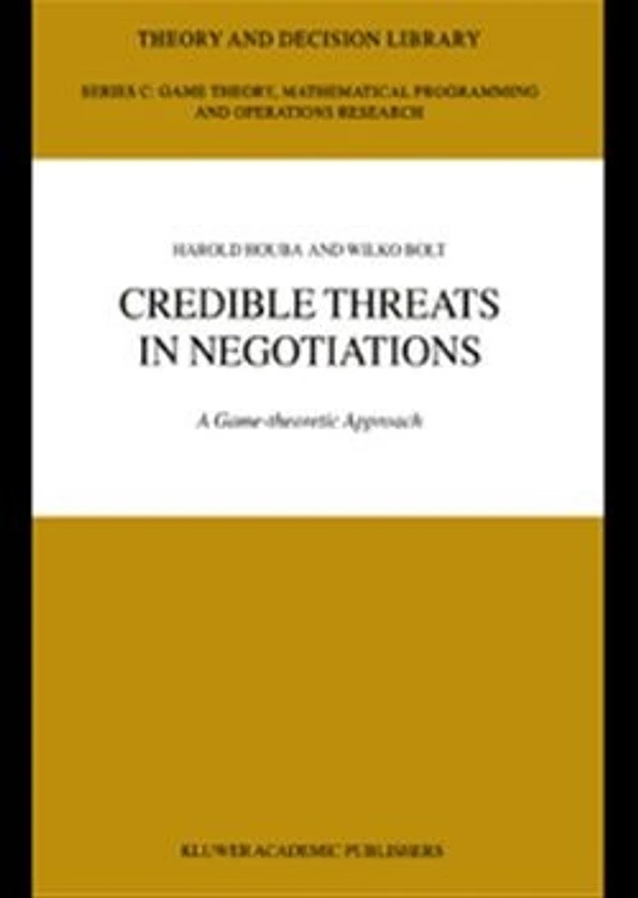 Credible Threats in Negotiations. A Game-theoretic Approach