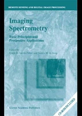 Imaging Spectrometry. Basic Principles and Prospective Applications