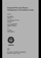 Integrated Pest and Disease Management in Greenhouse Crops