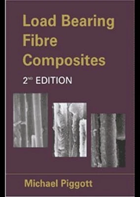 Load Bearing Fibre Composites. Second Edition