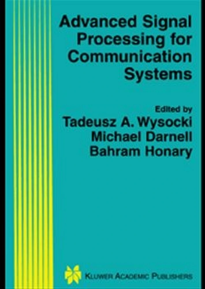 Advanced Signal Processing for Communication Systems