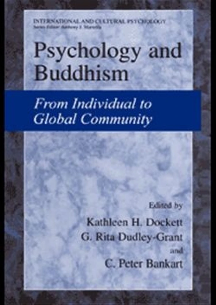 Psychology and Buddhism: From Individual to Global Community