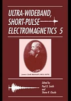 Ultra-Wideband Short-Pulse Electromagnetics 5