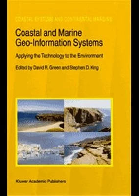 Coastal and Marine Geo-Information Systems. Applying the Technology to the Environment