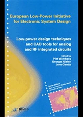 Low-Power Design Techniques and CAD Tool for Analog and RF Integrated Circuits