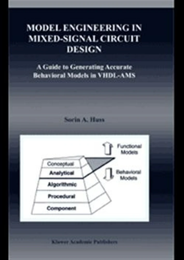 Model Engineering in Mixed-Signal Circuit Design. A Guide to Generating Accurate Behavioral Models in VHDL-AMS