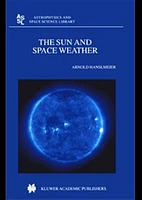 The Sun and Space Weather