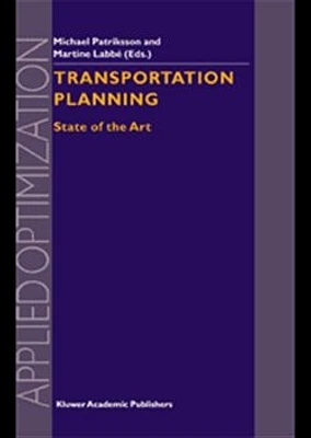 Transportation Planning: State of the Art