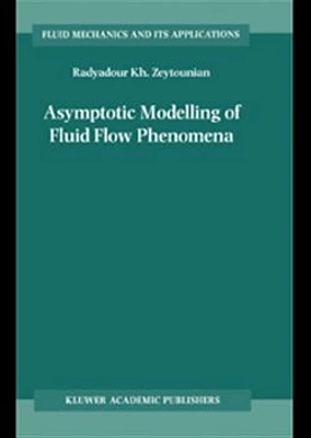 Asymptotic Modelling on Fluid Flow Phenomena