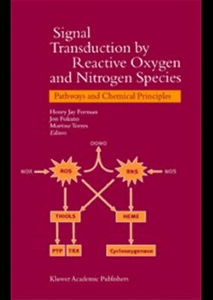 Signal Transduction by Reactive Oxygen and Nitrogen Species: Pathways and Chemical Principles