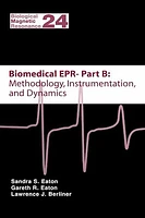 Biomedical EPR, Part B: Methodology, Instrumentation, and Dynamics