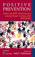 Reducing HIV Transmission among People Living with HIV/AIDS