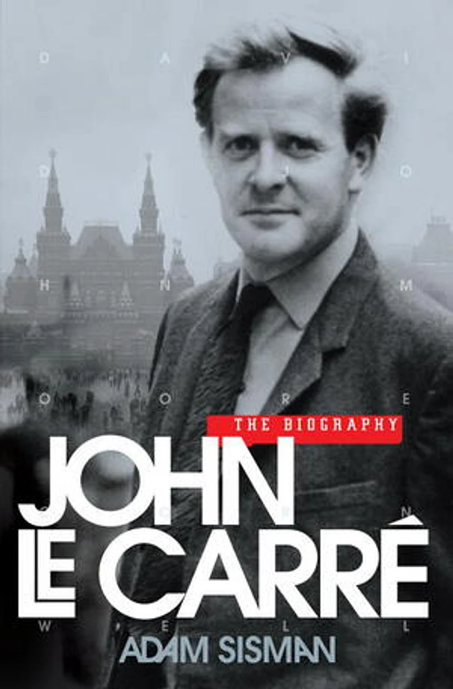 John le Carré: The Biography