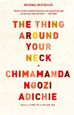 The Thing Around Your Neck