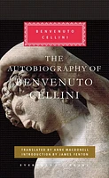 The Autobiography of Benvenuto Cellini