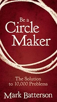 Be a Circle Maker