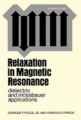 Relaxation in Magnetic Resonance