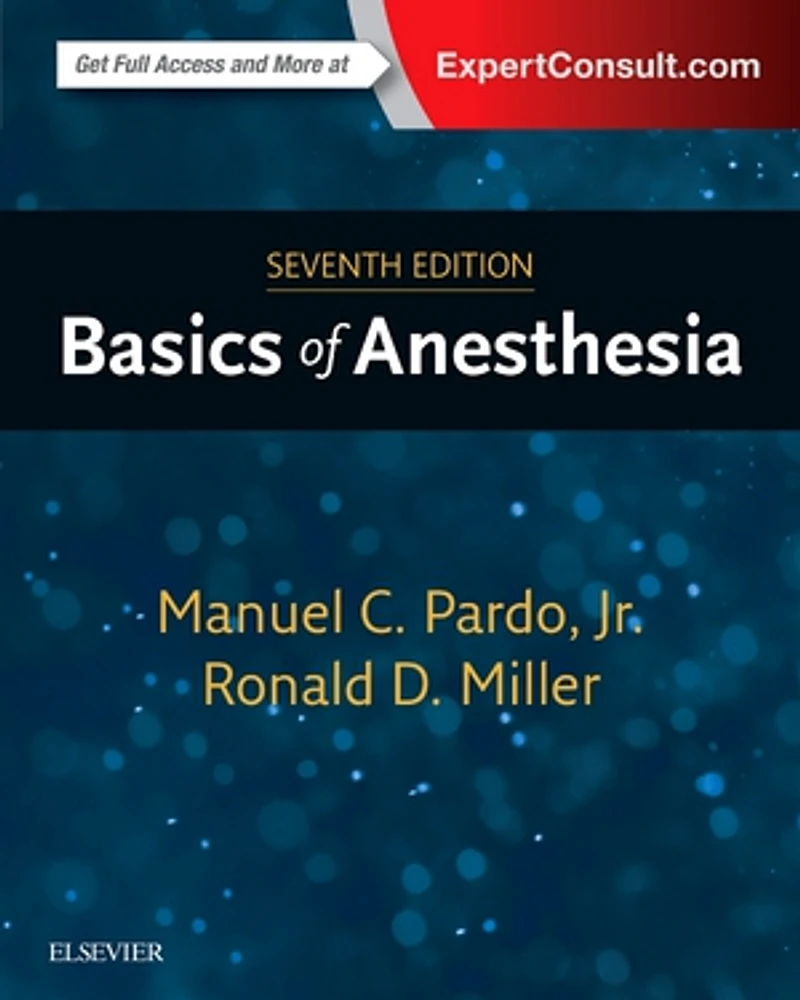 Basics of Anesthesia, 7e