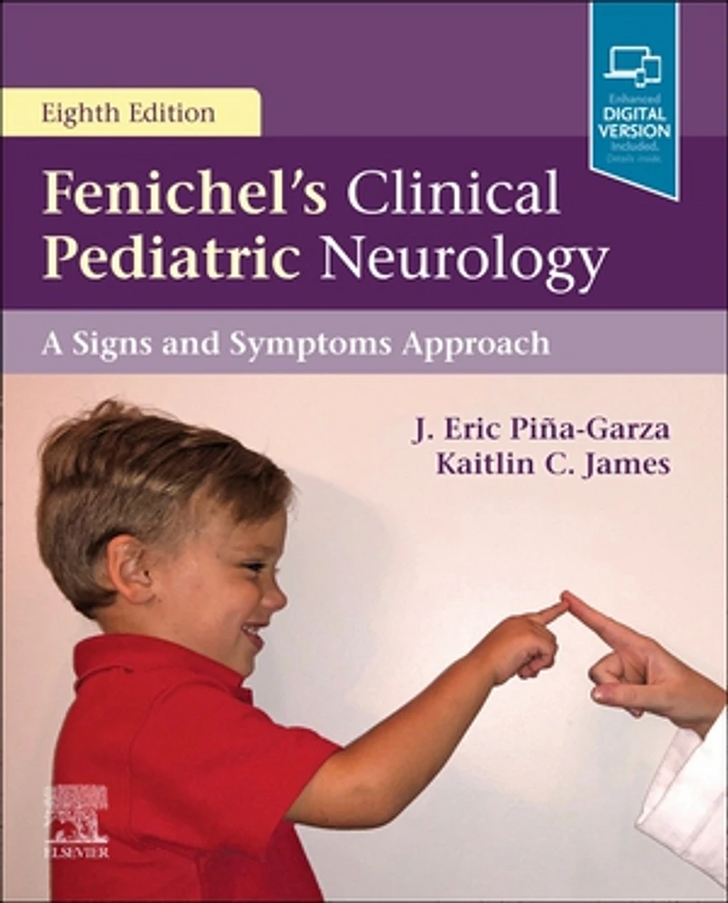 Fenichel's Clinical Pediatric Neurology: A Signs and Symptoms Approach, 8e