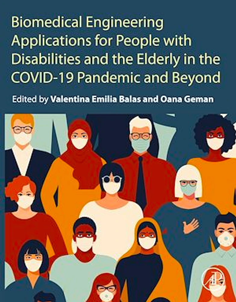 Biomedical Engineering Applications for People with Disabilities and the Elderly in the COVID-19 Pandemic and Beyond