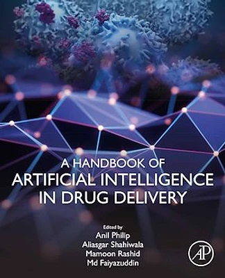 A Handbook of Artificial Intelligence in Drug Delivery